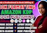 format your self help book for kdp ebook and paperback, book editing